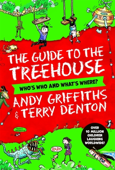 Andy and Terry's guide to the Treehouse: Who's Who and What's Where?; Andy Griffiths; 2023