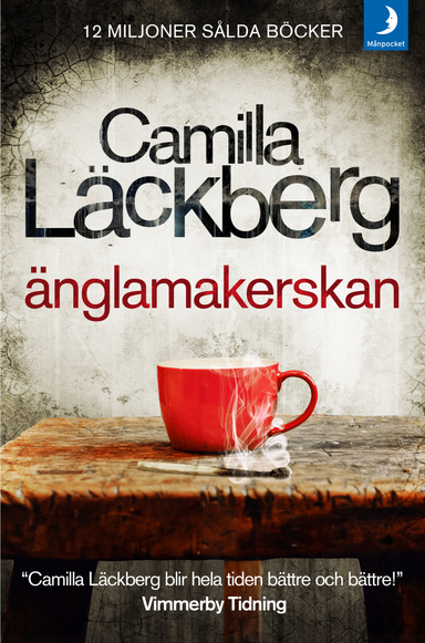 Änglamakerskan; Camilla Läckberg; 2013