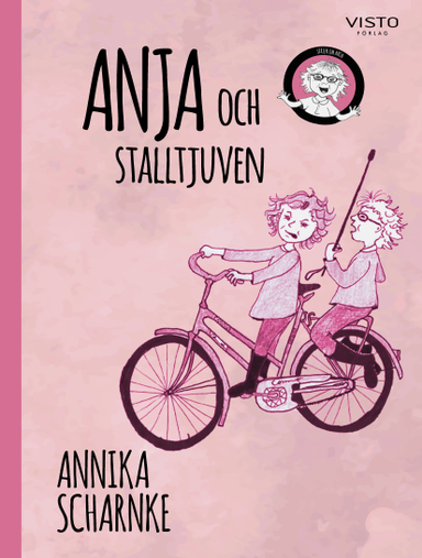 Anja och stalltjuven; Annika Scharnke; 2019