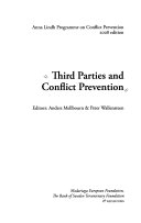 Anna Lindh Programme on conflict Prevention 2008 edition : third Parties and Conflict Prevention; Peter Wallensteen (ed.); 2007