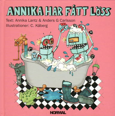 Annika har fått löss; Annika Lantz, Anders G. Carlsson; 2009