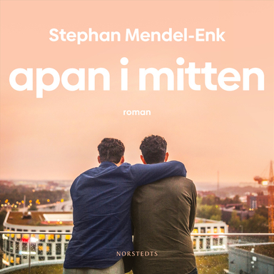 Apan i mitten; Stephan Mendel-Enk; 2020