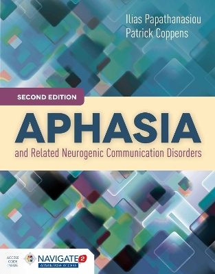 Aphasia And Related Neurogenic Communication Disorders; Ilias Papathanasiou, Patrick Coppens; 2016