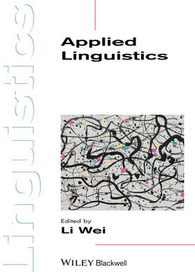 Applied Linguistics; Li Wei; 2013