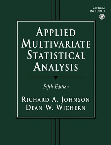 Applied Multivariate Statistical Analysis; Michael D. Johnson, Dean Wichern; 2003