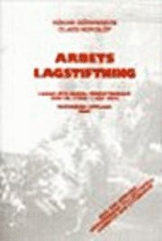 Arbetslagstiftning : lagar och andra författningar som de lyder 1 juli 2003; Håkan Göransson, Claes Nordlöf; 2003