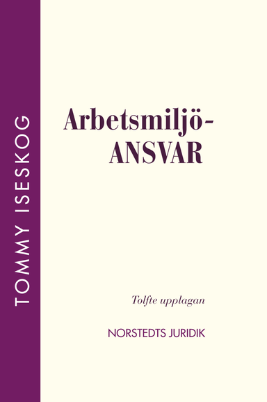 Arbetsmiljöansvar; Tommy Iseskog; 2015