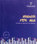 Arenor för alla: en studie om ungas kultur- och fritidsvanorUngdomsstyrelsens skrifter, ISSN 1651-2855; Bengt Larsson; 2005