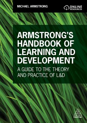 Armstrong's Handbook of Learning and Development; Michael Armstrong; 2021