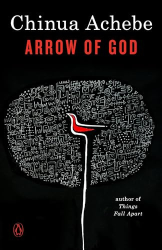 Arrow of God; Chinua Achebe; 1989