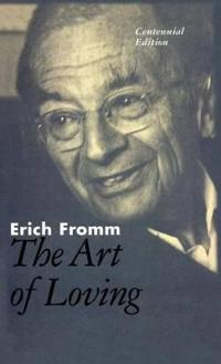 Art of Loving; Erich Fromm; 2000