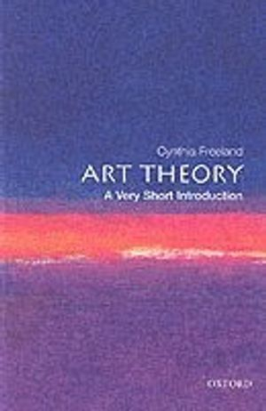 Art Theory; Cynthia Freeland; 2003