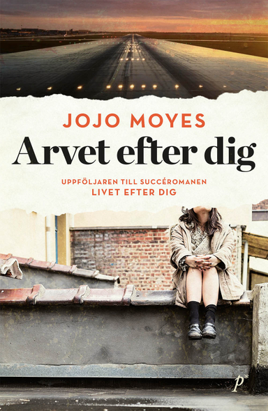 Arvet efter dig; Jojo Moyes; 2016