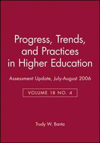 Assessment Update: Progress, Trends, and Practices in Higher Education, Vol; Oddbjörn Evenshaug; 2006