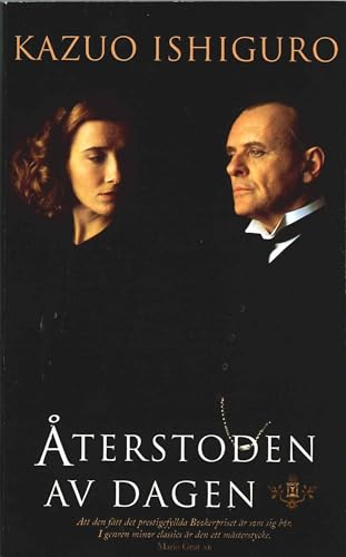 Återstoden av dagen; Kazuo Ishiguro; 2005