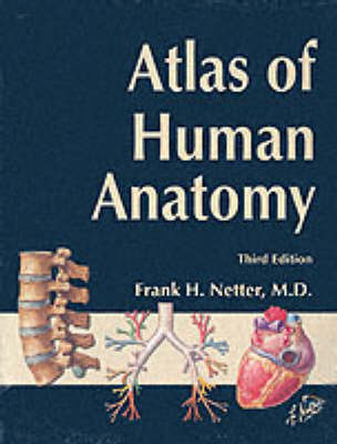 Atlas of human anatomy; Frank H. Netter; 2003