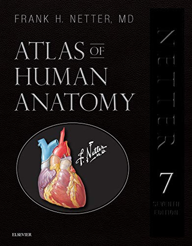 Atlas of Human Anatomy, Professional Edition; Frank H. Netter; 2018