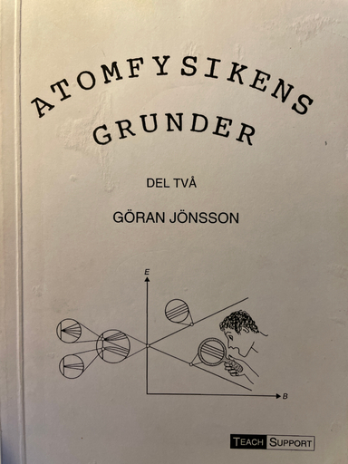 Atomfysikens grunder, del två; Göran Jönsson; 1995