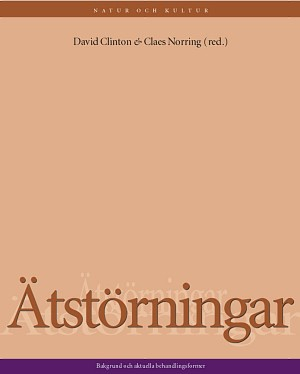 Ätstörningar : bakgrund och aktuella behandlingsmetoder; Noring Clinton; 2002