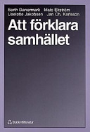 Att Förklara Samhället; Berth Danermark m fl; 1997