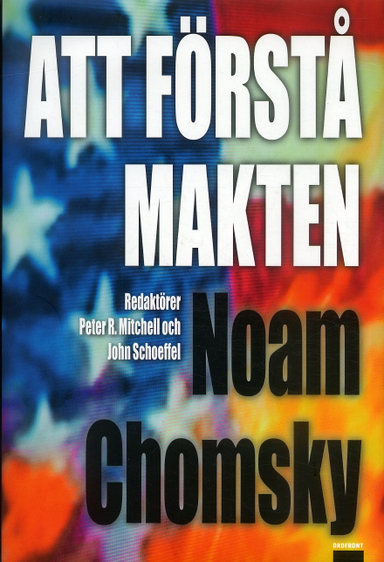 Att förstå makten; Noam Chomsky; 2007