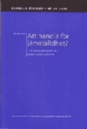 Att handla för jämställdhet?; Klas Rönnbäck; 2003