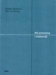 Att processa i tvistemål; Staffan Michelson, Åke Lundeberg; 2011