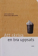 Att skriva en bra uppsats; Lotte Rienecker, Peter Stray Jørgensen; 2002