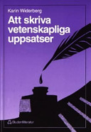 Att skriva vetenskapliga uppsatser; Karin Widerberg; 1995