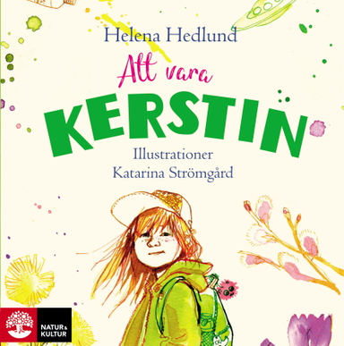 Att vara Kerstin; Helena Hedlund; 2019