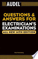 AudelTM Questions and Answers for Electrician's Examinations, All New 14th; Paul Rosenberg; 2003