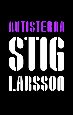 Autisterna; Stig Larsson; 2014