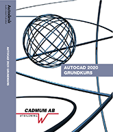 AutoCAD 2020 Grundkurs; Johan Wedeen; 2019