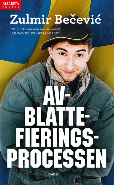 Avblattefieringsprocessen; Zulmir Becevic; 2016