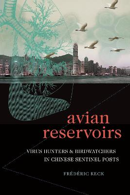 Avian Reservoirs; Frdric Keck; 2020