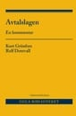 Avtalslagen : en kommentar; Kurt Grönfors, Rolf Dotevall; 2016