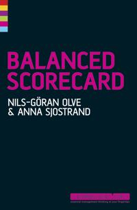 Balanced Scorecard; Nils-Göran Olve; 2006