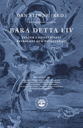 Bara detta liv; Dan Stiwne; 2008