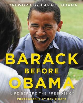 Barack Before Obama; David Katz; 2020