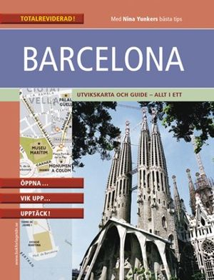 Barcelona : praktisk kartguide i fickformat; Nina Yunkers, Eva Sjöstrand, Anders Timrén; 2004