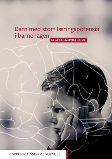 Barn med stort læreringspotensial i barnehagen; Ella Cosmovici Idsøe; 2019