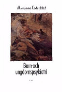 Barn- och ungdomspsykiatri; Marianne Cederblad; 1996