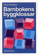 Barnbokens byggklossar; Maria Nikolajeva; 1998