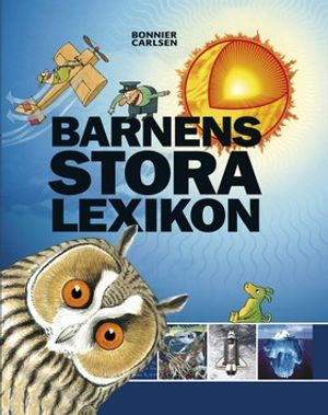 Barnens stora lexikon; Thomas Magnusson; 2005