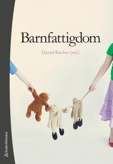 Barnfattigdom; Daniel Rauhut; 2013