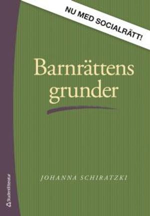 Barnrättens grunder; Johanna Schiratzki; 2017