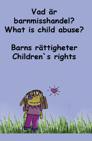 Barns rättigheter : vad är barnmisshandel? / Children´s rights : what is child abuse?; Kvinnojouren i Höganäs,; 2014