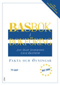 BASbok i bokföring BAS2000 Fakta&Övn; Jan-Olof Andersson, Cege Ekström; 2008