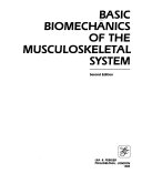 Basic Biomechanics of the Musculoskeletal System, Utgåva 832Basic Biomechanics of the Musculoskeletal System, Victor Hirsch Frankel; Margareta Nordin, Victor Hirsch Frankel; 1989