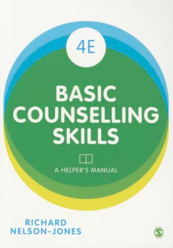 Basic Counselling Skills; Richard Nelson-Jones; 2015